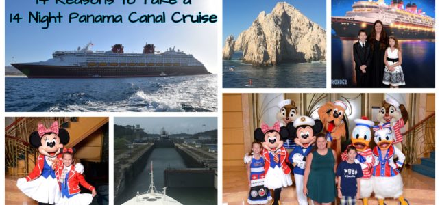14 Reasons to Take a 14 Night Panama Canal Cruise on the Disney Wonder