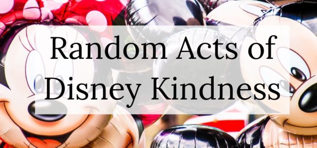 Random Acts of Disney Kindness