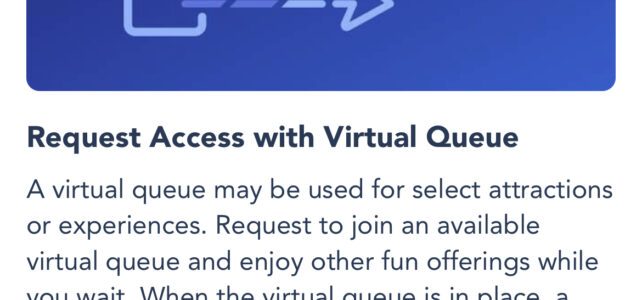 A Quick Guide to Using a Virtual Queue at Walt Disney World